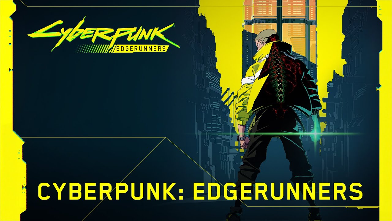 فيديو أنمي Cyberpunk: Edgerunners