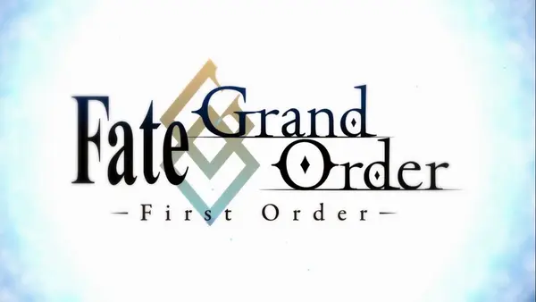 فيديو أنمي fategrand-order-first-order
