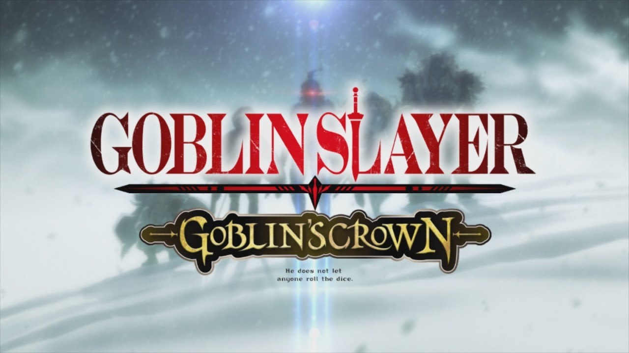 فيديو أنمي Goblin Slayer: Goblin’s Crown