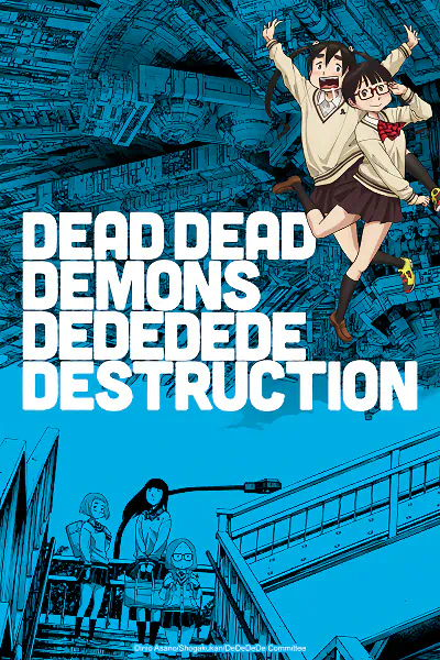 Dead Dead Demons Dededede Destruction (ONA) Episode 0 — الغلاف الرسمي