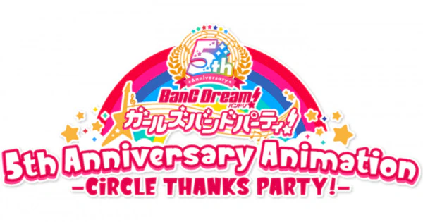 BanG Dream! 5th Anniversary Animation: CiRCLE Thanks Party! official image 2 BanG Dream! 5th Anniversary Animation: CiRCLE Thanks Party! official image 2