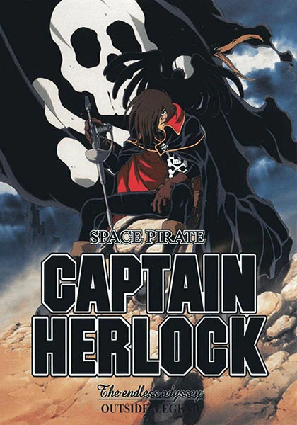 Space Pirate Captain Herlock: Outside Legend - The Endless Odyssey official cover